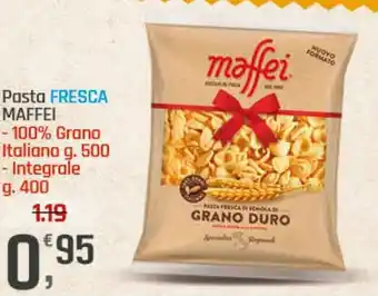 Supermercati Dok Pasta FRESCA MAFFEI offerta