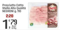 Supermercati Dok Prosciutto Cotto Stella Alta Qualità NEGRONI offerta