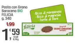 Supermercati Dok Pasta con Grano Saraceno BIO FELICIA offerta