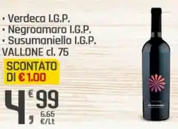 Supermercati Dok Verdeca I.G.P. Negroamaro I.G.P. Susumaniello I.G.P. VALLONE offerta