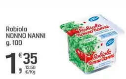 Supermercati Dok Robiola NONNO NANNI offerta