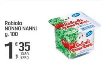 Supermercati Dok Robiola NONNO NANNI offerta