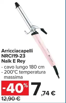 Carrefour Arricciacapelli NRCI19-23 Nalk E Rey offerta