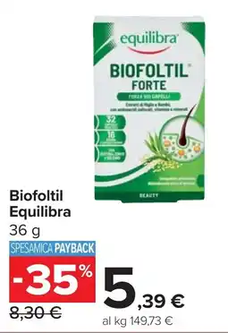 Carrefour Biofoltil Equilibra offerta