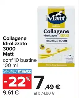 Carrefour Collagene idrolizzato 3000 Matt offerta