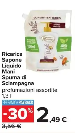 Carrefour Ricarica Sapone Liquido Mani Spuma di Sciampagna offerta