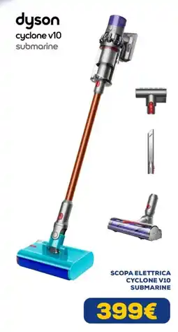 Euronics Dyson scopa elettrica cyclone V10 submarine offerta