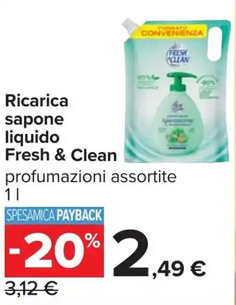 Carrefour Ricarica sapone liquido Fresh & Clean offerta