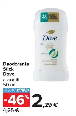 Carrefour Deodorante Stick Dove offerta