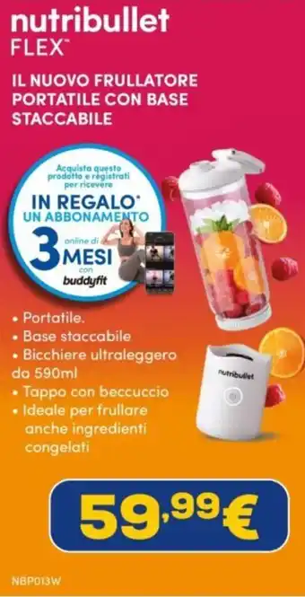 Euronics Nutribullet flex offerta
