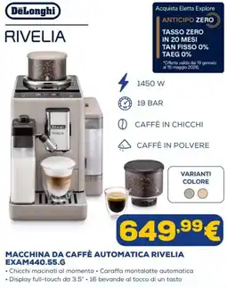 Euronics DeLonghi MACCHINA DA CAFFÈ AUTOMATICA RIVELIA EXAM440.55.G offerta