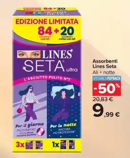 Carrefour Assorbenti Lines Seta Ali + notte offerta