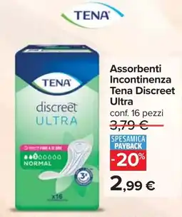 Carrefour Assorbenti Incontinenza Tena Discreet Ultra offerta