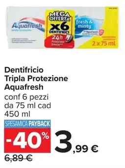 Carrefour Dentifricio Tripla Protezione Aquafresh offerta