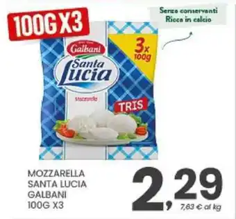 Despar Mozzarella santa lucia GALBANI offerta