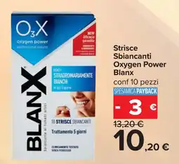 Carrefour Strisce Sbiancanti Oxygen Power Blanx offerta