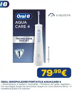 Euronics Oral-b oral idropulsore portatile aquacare 4 offerta