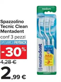 Carrefour Spazzolino Tecnic Clean Mentadent offerta