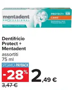 Carrefour Dentifricio Protect + Mentadent offerta