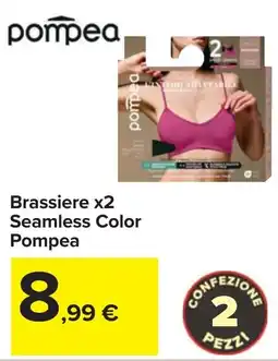 Carrefour Brassiere x2 Seamless Color Pompea offerta