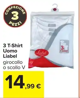 Carrefour 3 T-Shirt Uomo Liabel offerta