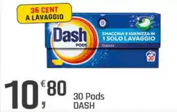 Supermercati Dok 30 Pods DASH offerta