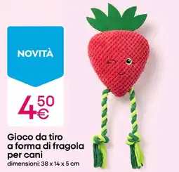 Pepco Gioco da tiro a forma di fragola per cani offerta