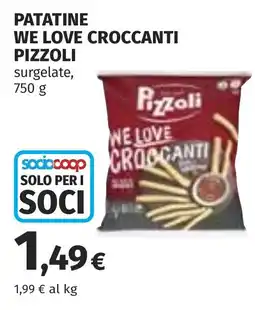 Coop Patatine we love croccanti PIZZOLI offerta