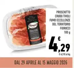 Conad Prosciutto crudo tivoli fumo eccellenze del territorio FIORUCCI offerta