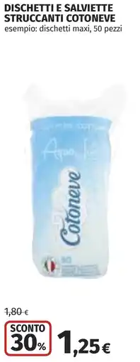 Coop Dischetti e salviette struccanti COTONEVE offerta