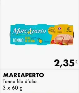 Iper Tosano MAREAPERTO Tonno filo d'olio offerta
