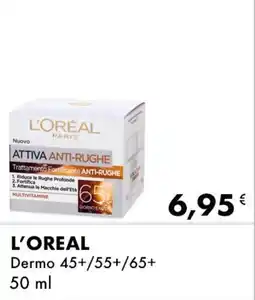 Iper Tosano L'OREAL Dermo 45+/55+/65+ offerta