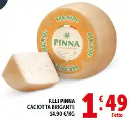 Deco Supermercati F.lli pinna caciotta brigante offerta