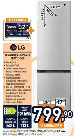 Unieuro LG FRIGORIFERO COMBINATO GBBS726CMB offerta