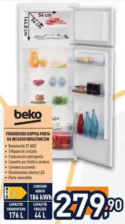 Unieuro beko FRIGORIFERO DOPPIA PORTA DA INCASSO BDSA250K3SN offerta