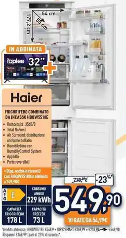 Unieuro Haier FRIGORIFERO COMBINATO DA INCASSO HBQW5518E offerta