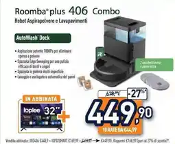 Unieuro Roomba plus 406 Combo offerta