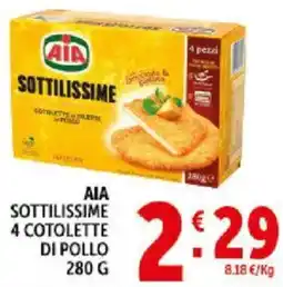 Deco Supermercati Aia sottilissime 4 cotolette di pollo offerta