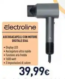 Unieuro Electroline ASCIUGACAPELLI CON MOTORE DIGITALE D364 offerta