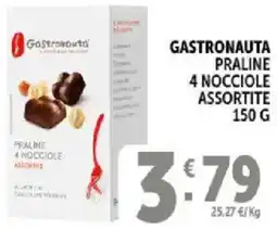 Deco Supermercati Gastronauta praline 4 nocciole offerta