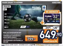 Unieuro HAIER SMART TV H65M80 offerta