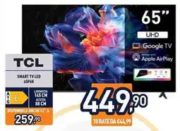 Unieuro TCL SMART TV LED 65P6K offerta
