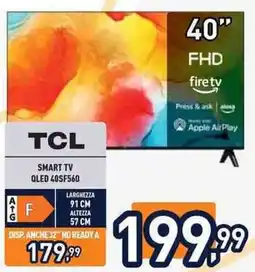 Unieuro TCL SMART TV QLED 40SF560 offerta