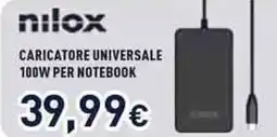 Unieuro Nilox caricatore universale 100W per notebook offerta