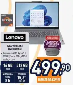 Unieuro Lenovo IDEAPAD SLIM 3 (82XQ00VBIX) offerta