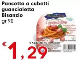 DeSpar Express Pancetta a cubetti guancialetta Bisanzio offerta