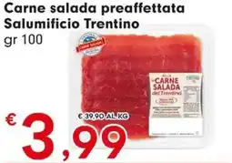 DeSpar Express Carne salada preaffettata Salumificio Trentino offerta