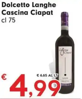 Dolcetto Langhe Cascina Ciapat