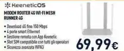 Unieuro Keeneticos MODEM ROUTER 4G WI-FI MESH RUNNER 4G offerta