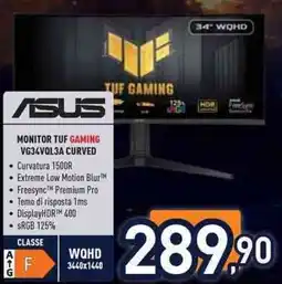 Unieuro ASUS MONITOR TUF GAMING VG34VQL3A CURVED offerta